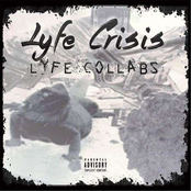 Lyfe Crisis lyrics
