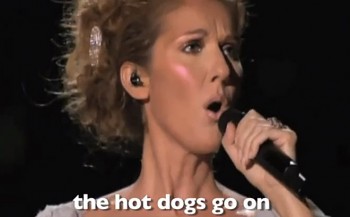 "I Believe That The Hotdogs Go On": 20 Of The Funniest Misheard ... lyrics