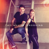 Two Way Crossing lyrics